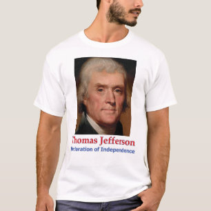 T-shirt de Jefferson & Déclaration d'indépendanc