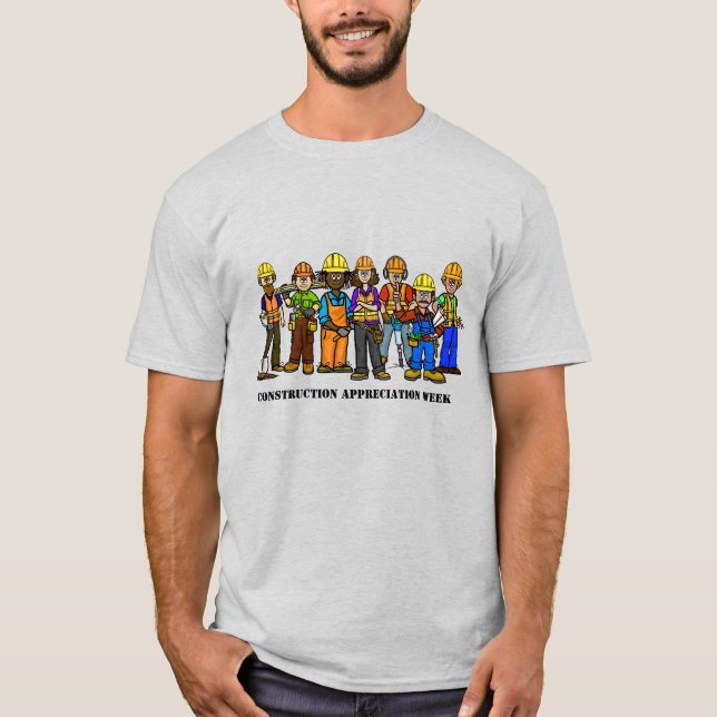 T-shirt de la semaine d'appréciation de la constru (Devant)