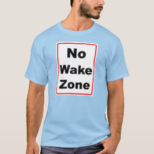 T-shirt de la zone de réveil