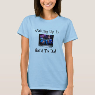T-shirt de Laryngospasm - se réveiller est, dur