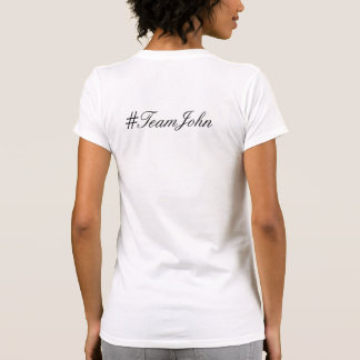 T-shirt de l'auteur révolutionnaire #TeamJohn
