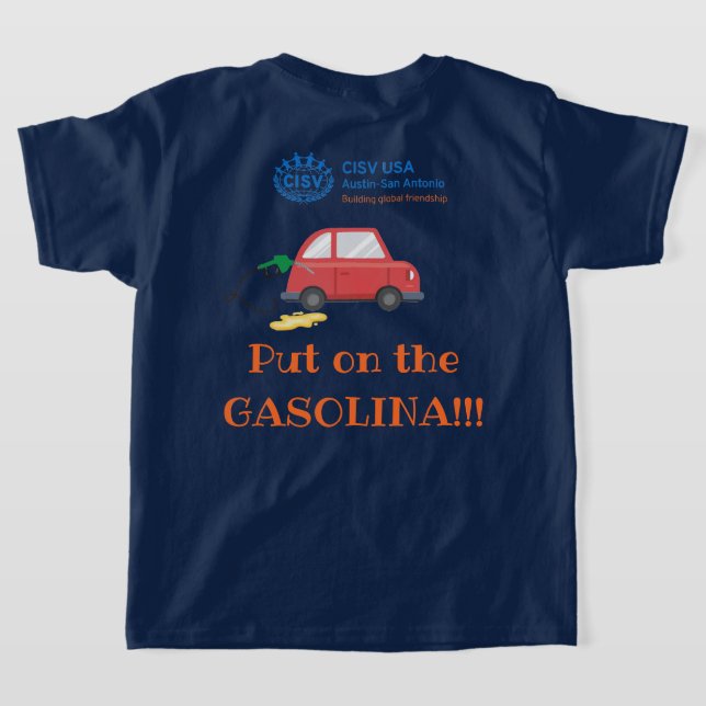 T-shirt de l'Énergizer CISV Austin "Gasolina" (Couchage Retour)