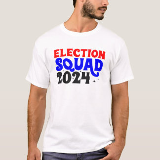 T-shirt de l'équipe électorale 2024