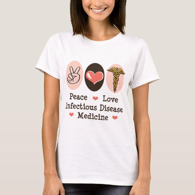 T-shirt de médecine de maladie infectieuse d'amour (Devant)