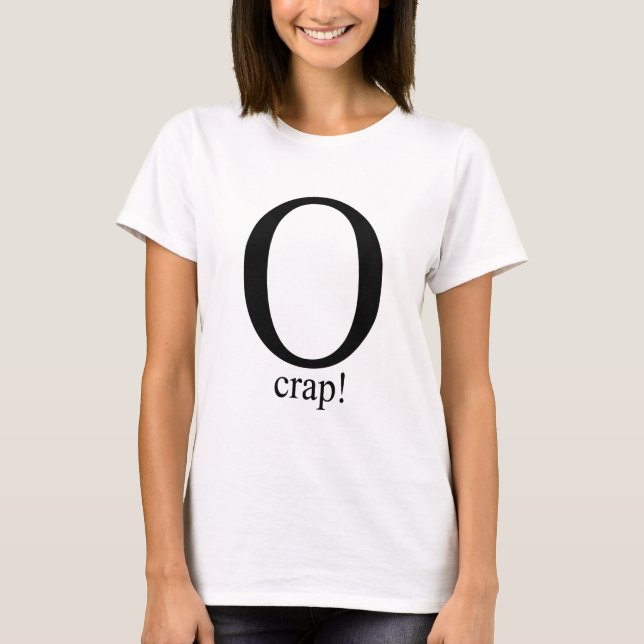 T-shirt de merde d'O (Devant)
