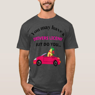 T-shirt De mignons et drôles d'avocat vous avez une voitur