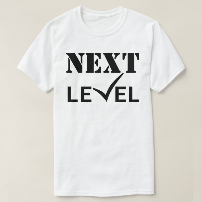T-shirt de niveau suivant (Design devant)