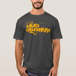 T-shirt de participant de broyeurs de boue
