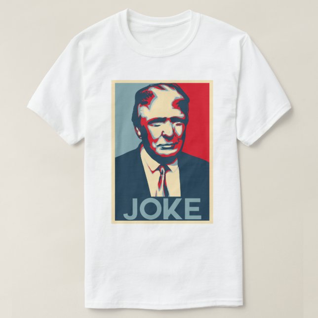 T-shirt de PLAISANTERIE de Donald Trump (Design devant)