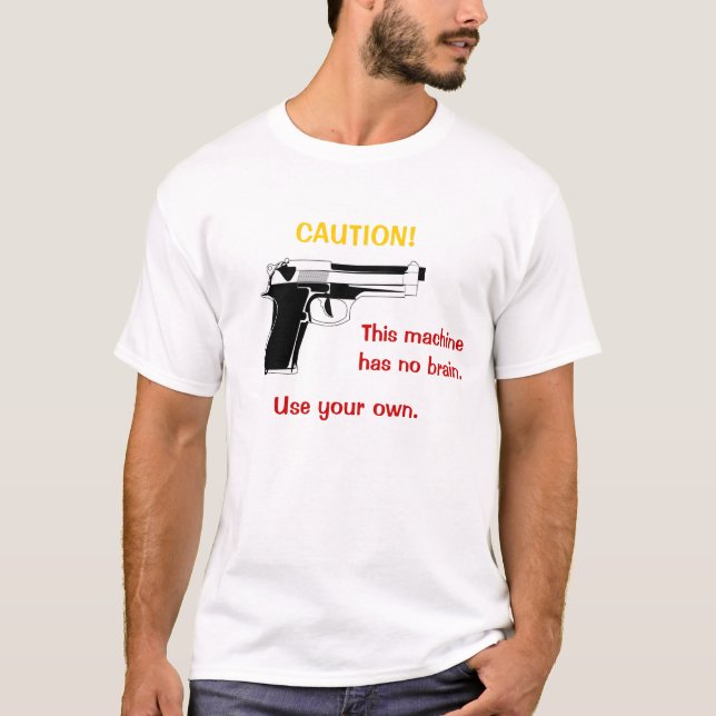 T-shirt de précaution d'arme à feu (Devant)
