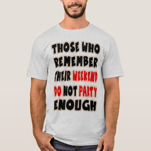 t-shirt de slogan drôle, paroles amusantes, fête,