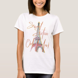 T-shirt De sweet sixteen de Paris de Tour Eiffel La de La