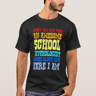 T-shirt De Temps En Temps Un Psychologue Scolaire Magnifiq