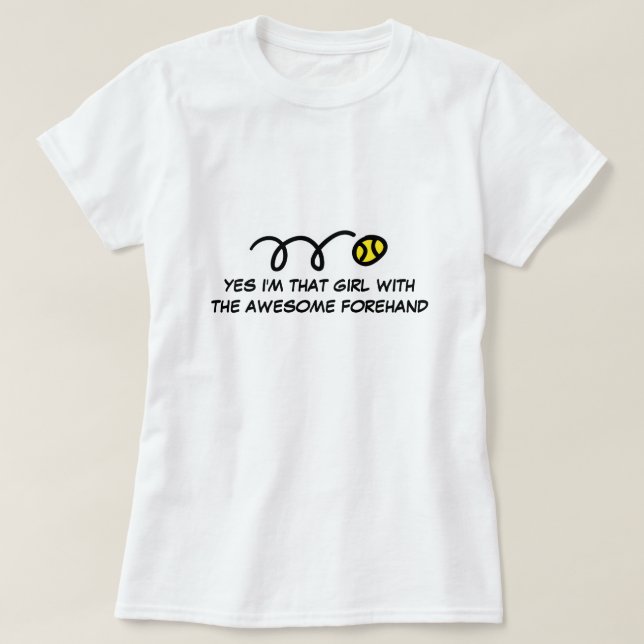 T-shirt de tennis de filles avec la citation drôle (Design devant)
