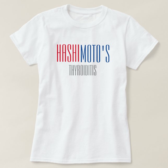T-shirt de thyroïdite de Hashimoto (Design devant)