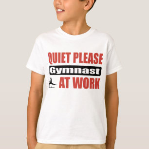 T-shirt De tranquillité gymnaste svp au travail