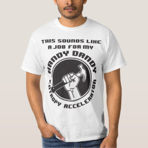 T-shirt de valeur d'accélérateur d'entropie