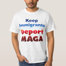 T-Shirt de valeur pour hommes Déportez MAGA