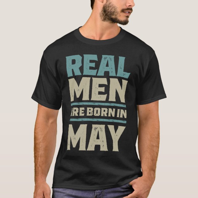 T-shirt De Véritables Hommes Sont Nés En Mai (Devant)