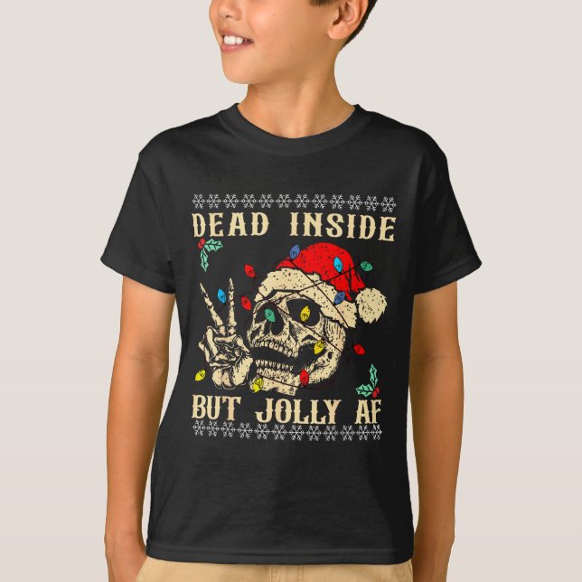 T-shirt Dead Inside But Jolly Af Funny Skeleton Santa Hat  (Devant)