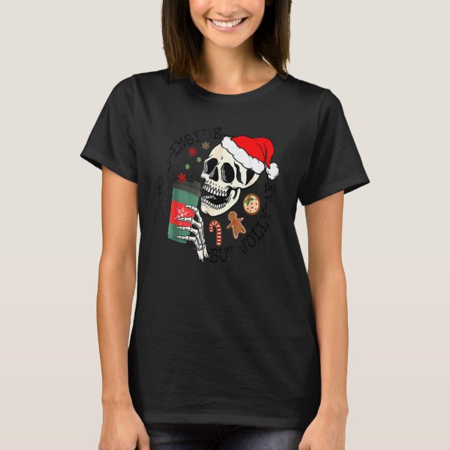 T-shirt Dead Inside But Jolly AF  Skeleton Santa Hat Chris (Devant)