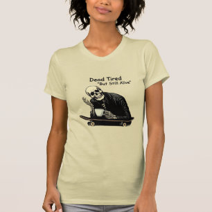 T-shirt Dead Tired Skater Skeleton Tee