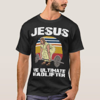 Deadlift Jesus I Christian Weighlifting Travail dr