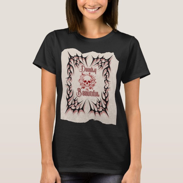 T-shirt Deadly Beautiful – Gothic Skull Floral Design (Devant)