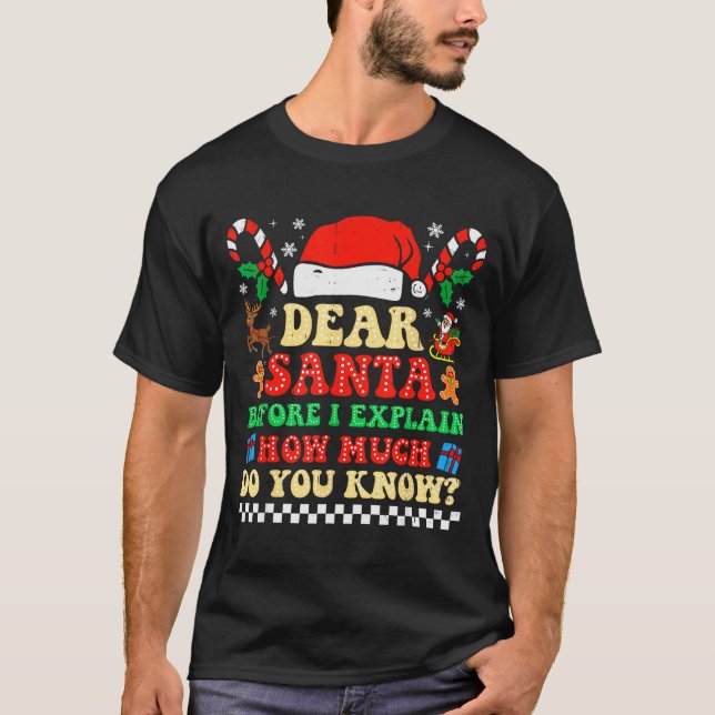 T-shirt Dear Santa I Can Explain Funny Christmas Xmas Squa (Devant)