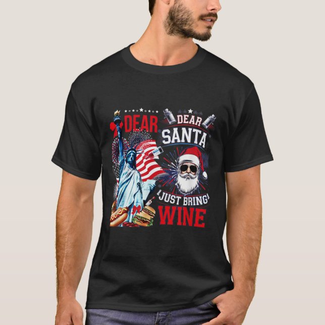 T-shirt Dear Santa Just Bring Wine For Christmas  (Devant)
