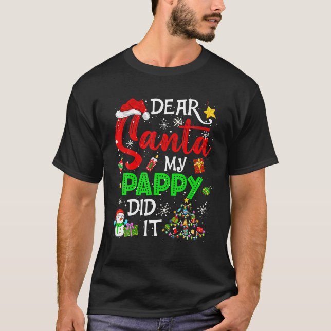 T-shirt Dear Santa My Pappy (Devant)