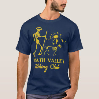 T-shirt Death Valley Randonnée Club Funny Cadeau Skeleton 