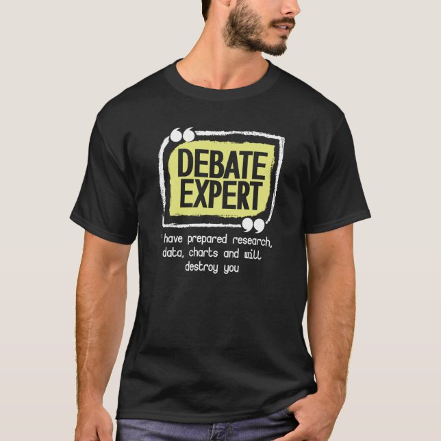 T-shirt Debate Expert Viewpoints Debate Discuss Discourse (Devant)