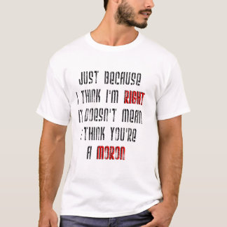 T-shirt Débile
