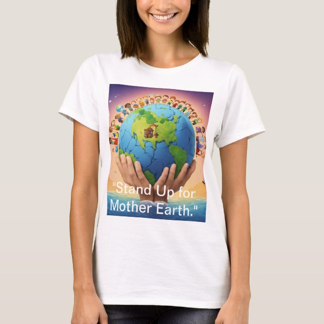 T-shirt "Debout pour la Terre Mère." (Devant)