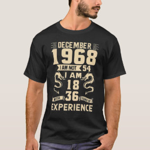 T-shirt December 1968 54 years of being awesome 54th Birth