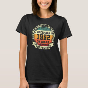 T-shirt Décembre 1952 70e anniversaire 70 ans d'être par