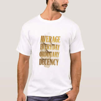 T-shirt Décence ordinaire quotidienne moyenne – Type de pa