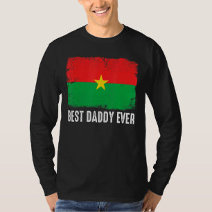 T-shirt Déchiré Burkina Faso Drapeau meilleur papa Jamais