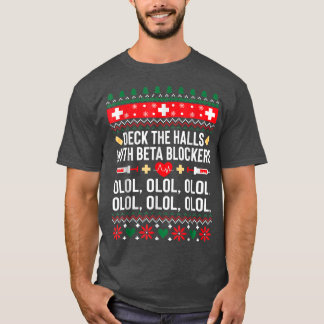 T-shirt Deck the Halls avec bêta-bloqueurs Infirmière Noël