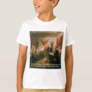T-shirt Déclaration d'indépendance & Citation de Ben Frank