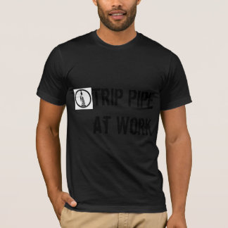 T-shirt Déclenchez-vous le tuyau au travail, étendez-le