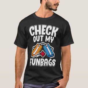 T-shirt Découvrez Mes sacs amusants Corn Hole Team Player