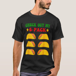 T-shirt Découvrez Mon Pack Six 6 Avec Tacos Pour Cinco De