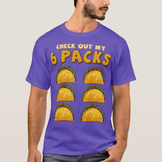 T-shirt Découvrez My Six Pack Funny Taco mardi ou Cinco