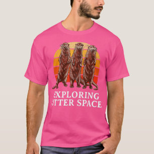 T-shirt Découvrir Otter Space Otter Lover Espace Thème Mer