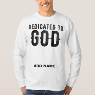 T-SHIRT DÉDIÉ À DIEU PERSONNALISABLE COOL TEXTE NOIR