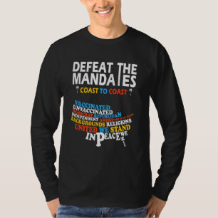 T-shirt Défaire Les Mandats Anti Vaccination La Défaire Le