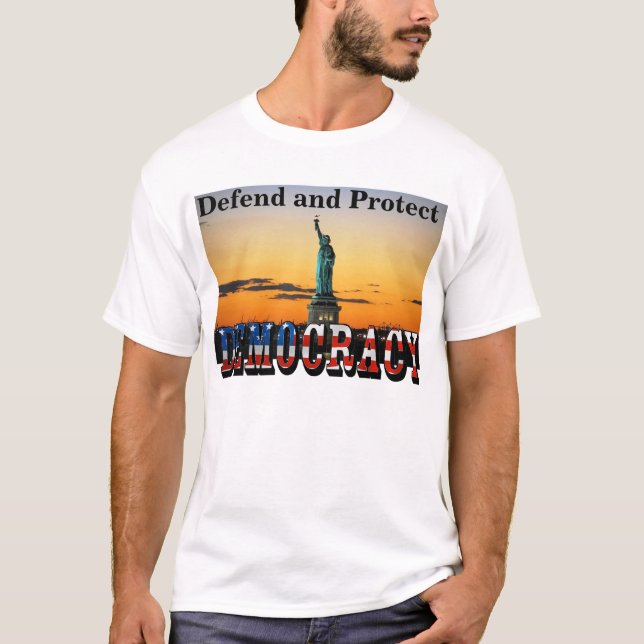 T-shirt Défendre et protéger la démocratie (Devant)