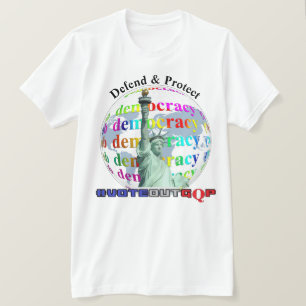 T-shirt Défendre et protéger la démocratie #VOTEOUTGQP T-S